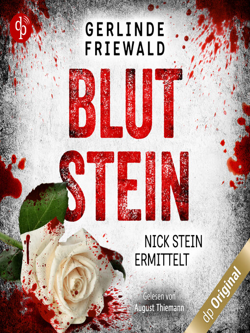 Title details for Blutstein--Nick Stein ermittelt-Reihe, Band 3 (Ungekürzt) by Gerlinde Friewald - Wait list